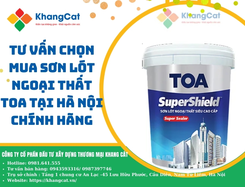 Tư vấn chọn mua Sơn lót ngoại thất TOA tại Hà Nội chính hãng